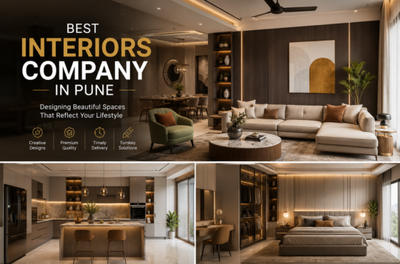 Best Interiors Company in Pune – Premium Interior Design Services Across Pune
